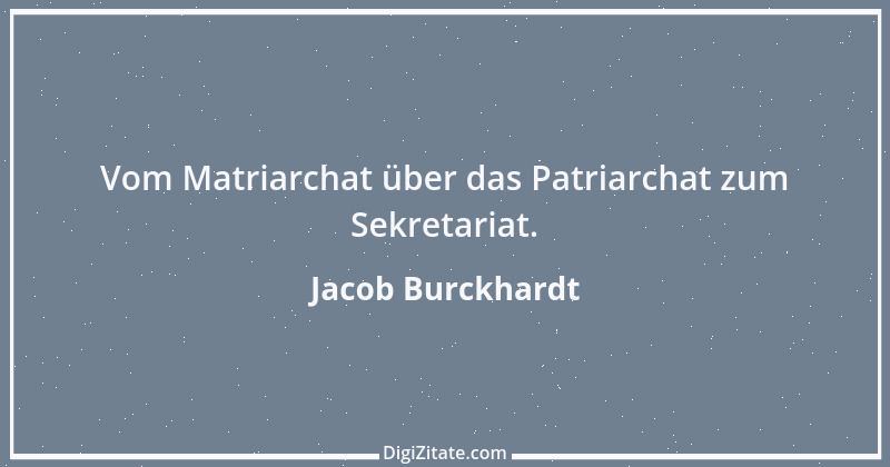 Zitat von Jacob Burckhardt 93