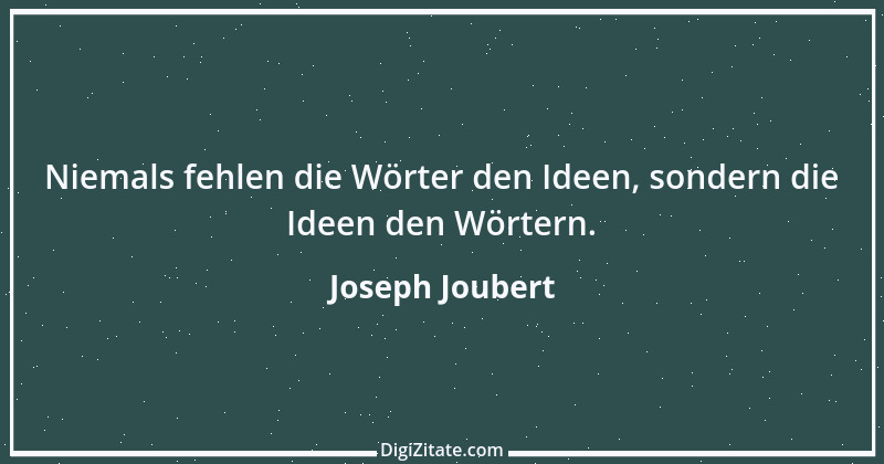 Zitat von Joseph Joubert 215