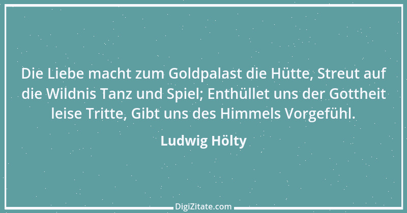 Zitat von Ludwig Hölty 2