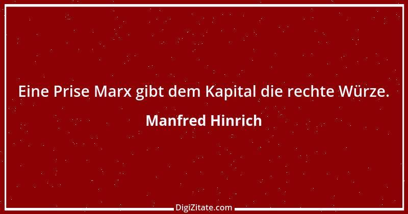 Zitat von Manfred Hinrich 709