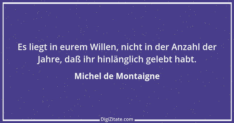 Zitat von Michel de Montaigne 223