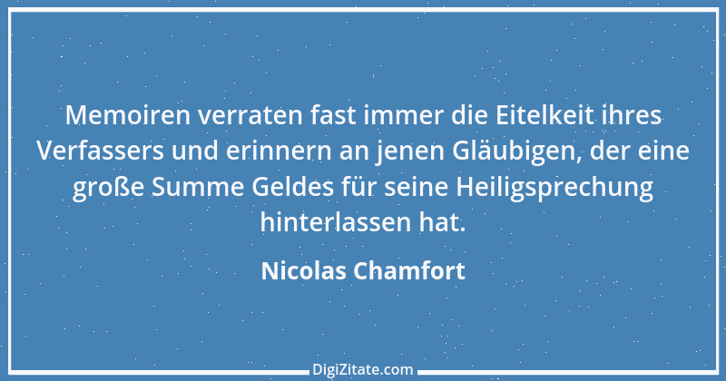 Zitat von Nicolas Chamfort 58