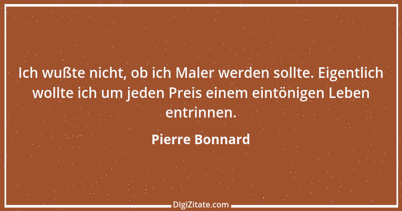 Zitat von Pierre Bonnard 2