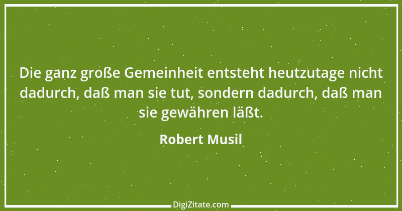 Zitat von Robert Musil 9