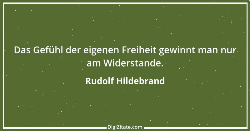 Zitat von Rudolf Hildebrand 1