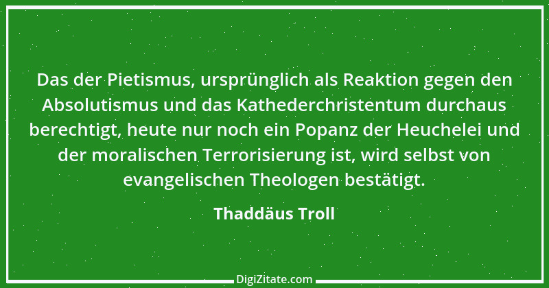 Zitat von Thaddäus Troll 19