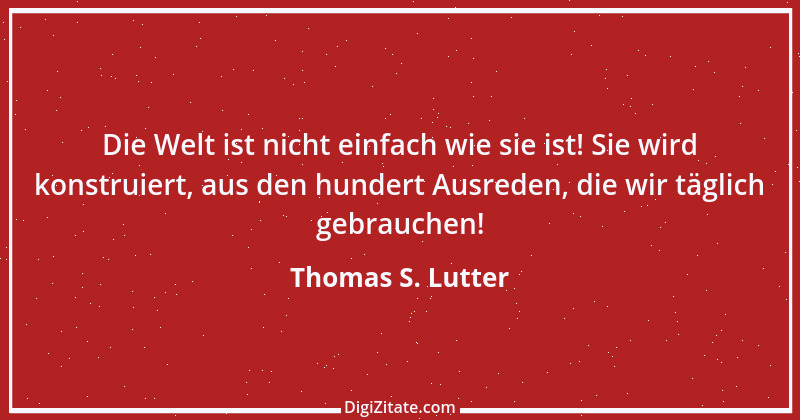 Zitat von Thomas S. Lutter 241