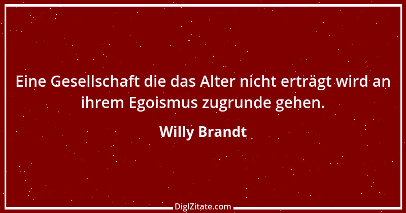 Zitat von Willy Brandt 56