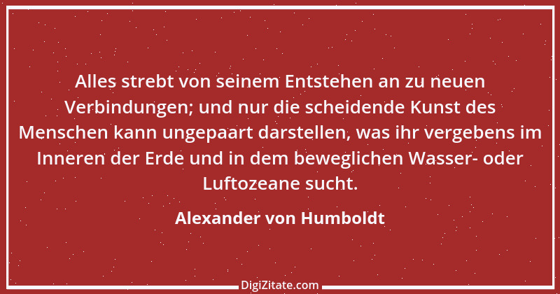 Zitat von Alexander von Humboldt 5