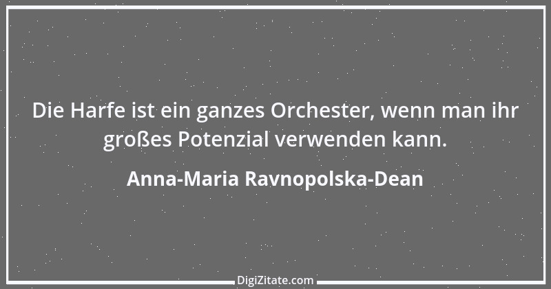 Zitat von Anna-Maria Ravnopolska-Dean 1