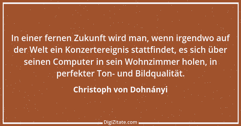 Zitat von Christoph von Dohnányi 2