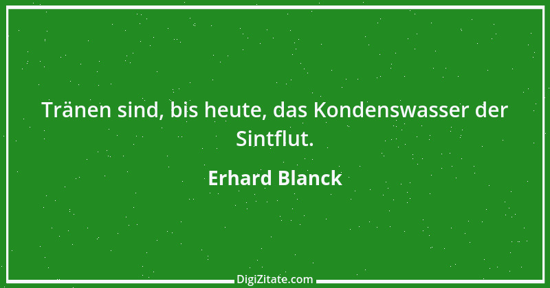 Zitat von Erhard Blanck 1362