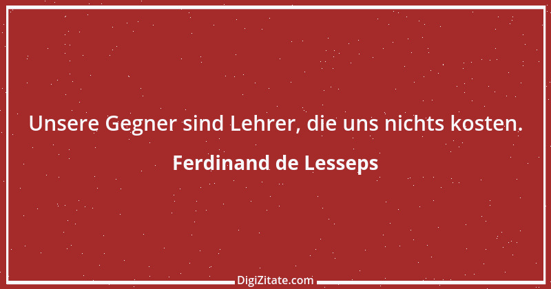 Zitat von Ferdinand de Lesseps 2