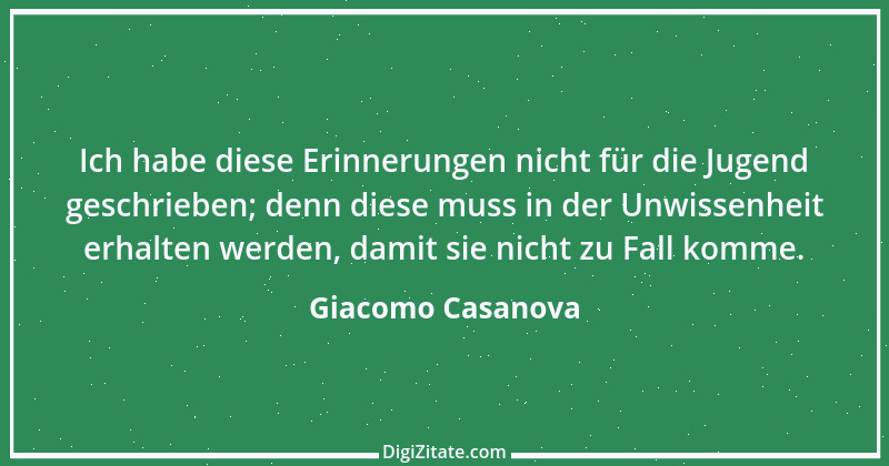 Zitat von Giacomo Casanova 71