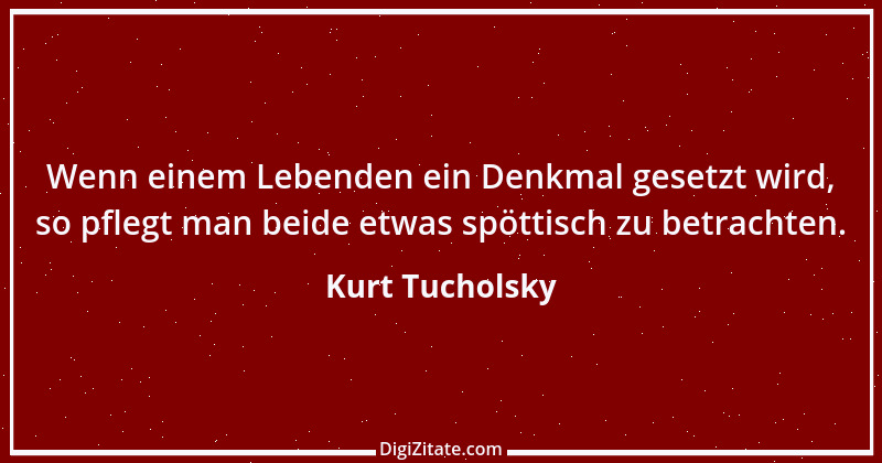 Zitat von Kurt Tucholsky 348