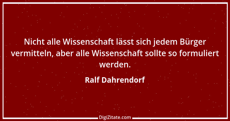 Zitat von Ralf Dahrendorf 8