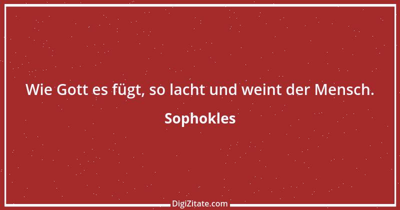 Zitat von Sophokles 79