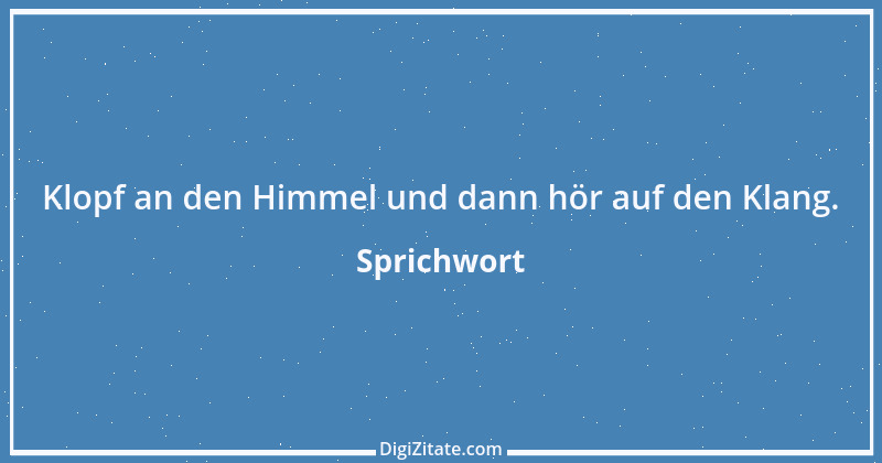 Zitat von Sprichwort 5799