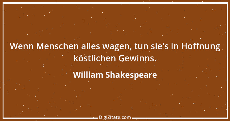 Zitat von William Shakespeare 393