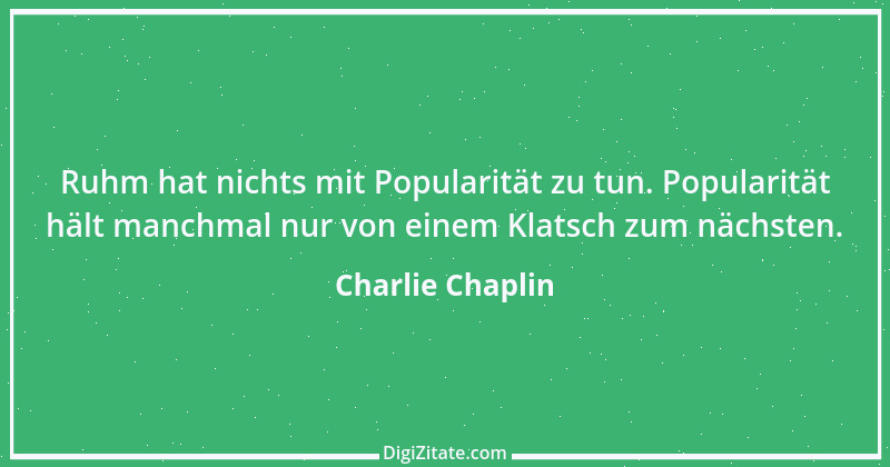 Zitat von Charlie Chaplin 14