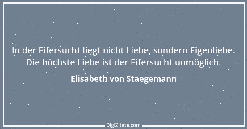 Zitat von Elisabeth von Staegemann 1