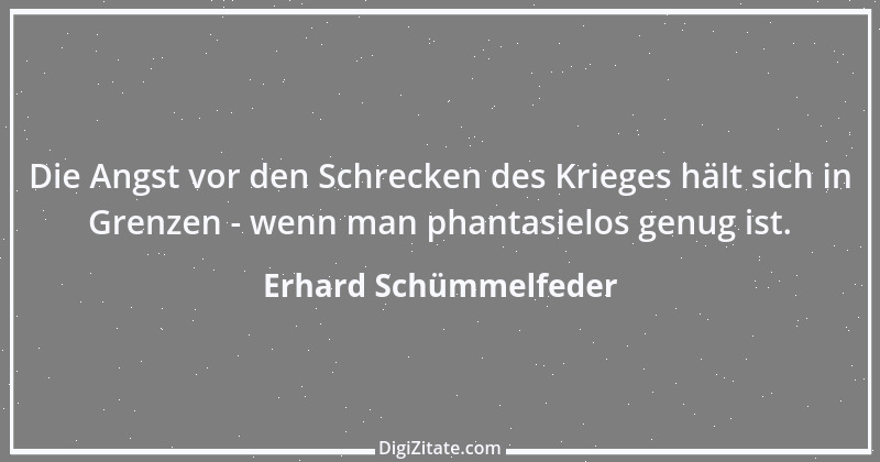 Zitat von Erhard Schümmelfeder 35