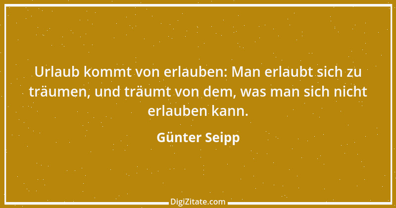 Zitat von Günter Seipp 24