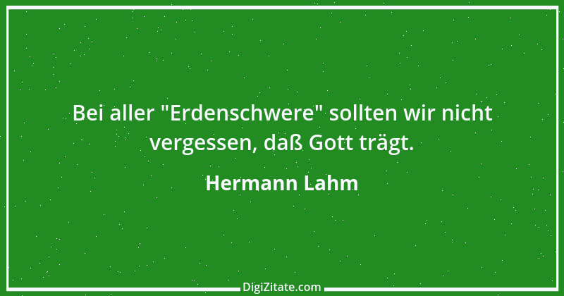 Zitat von Hermann Lahm 16