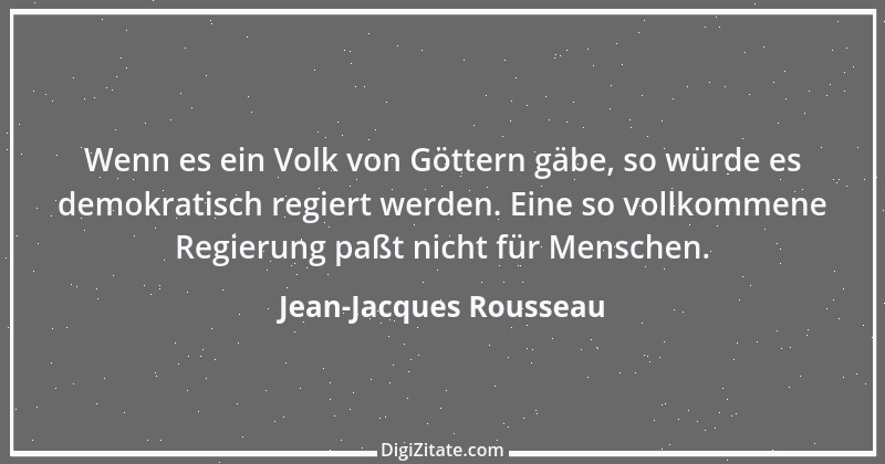 Zitat von Jean-Jacques Rousseau 123