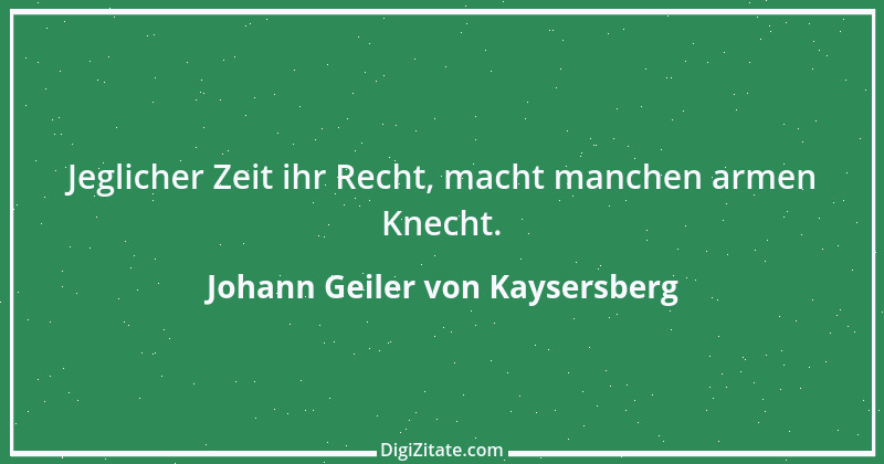 Zitat von Johann Geiler von Kaysersberg 12