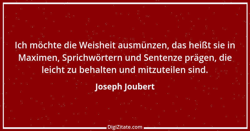 Zitat von Joseph Joubert 216