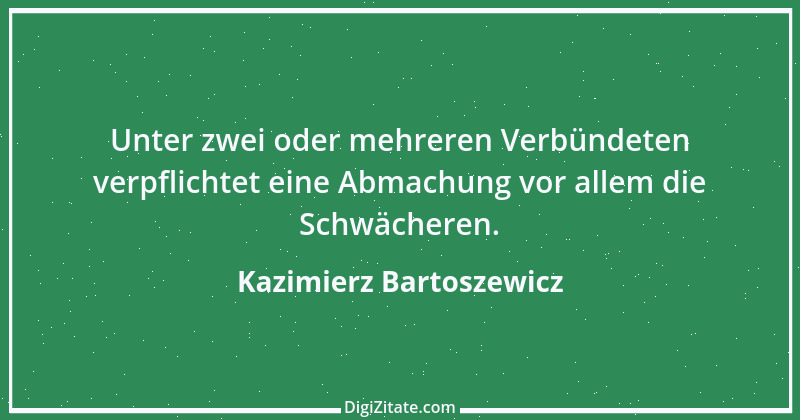 Zitat von Kazimierz Bartoszewicz 1