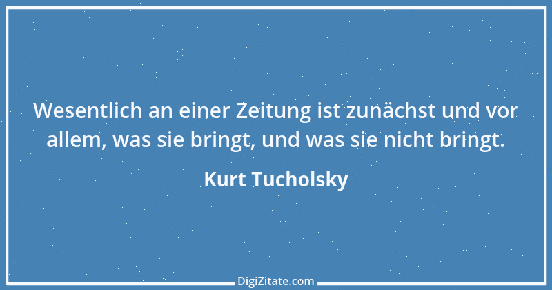 Zitat von Kurt Tucholsky 77