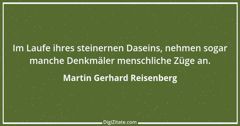 Zitat von Martin Gerhard Reisenberg 851