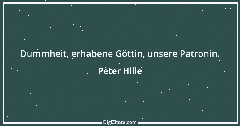 Zitat von Peter Hille 49