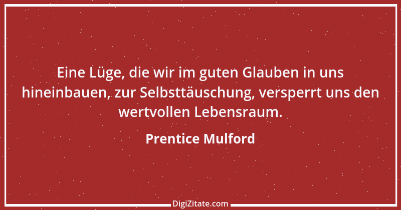 Zitat von Prentice Mulford 58