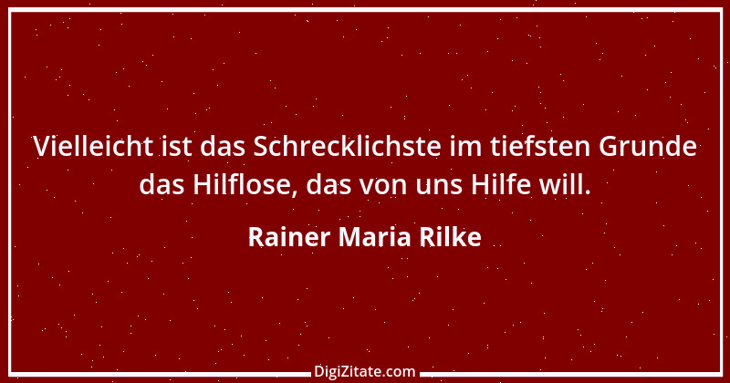 Zitat von Rainer Maria Rilke 81