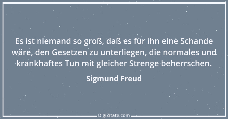 Zitat von Sigmund Freud 10