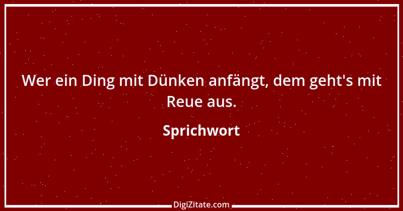 Zitat von Sprichwort 3528