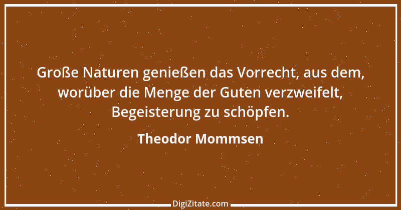 Zitat von Theodor Mommsen 6