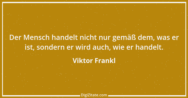 Zitat von Viktor Frankl 12