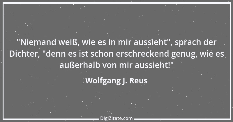 Zitat von Wolfgang J. Reus 376