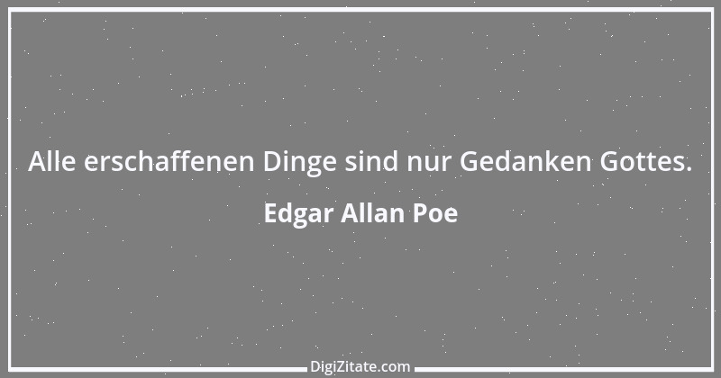 Zitat von Edgar Allan Poe 16