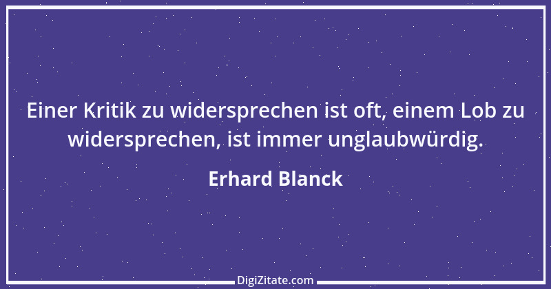 Zitat von Erhard Blanck 92