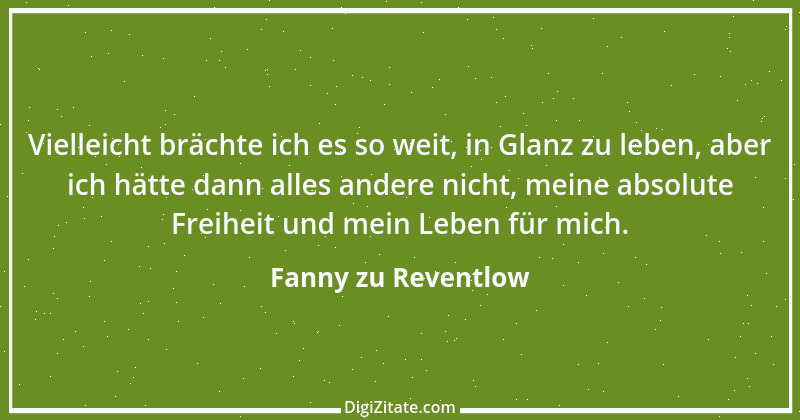 Zitat von Fanny zu Reventlow 22