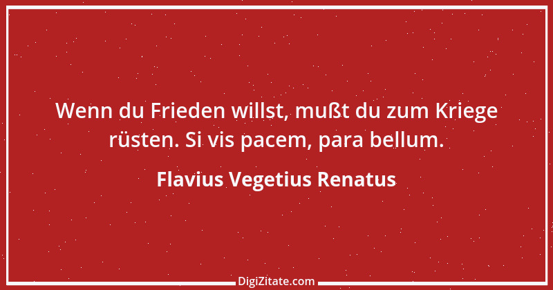 Zitat von Flavius Vegetius Renatus 1