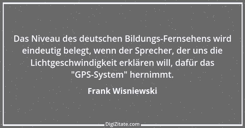 Zitat von Frank Wisniewski 124