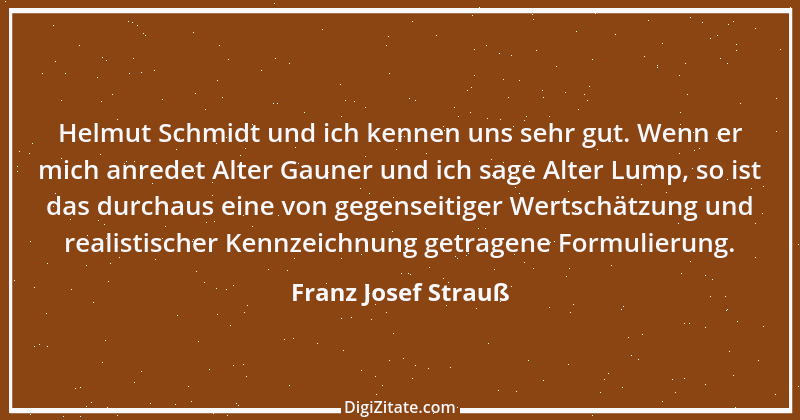 Zitat von Franz Josef Strauß 1