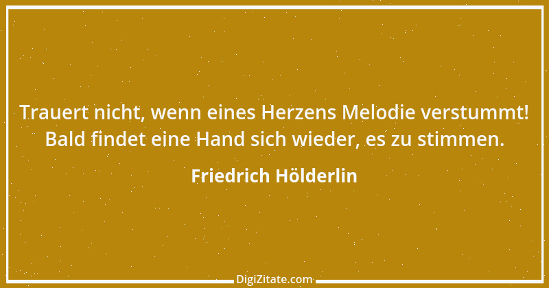 Zitat von Friedrich Hölderlin 47