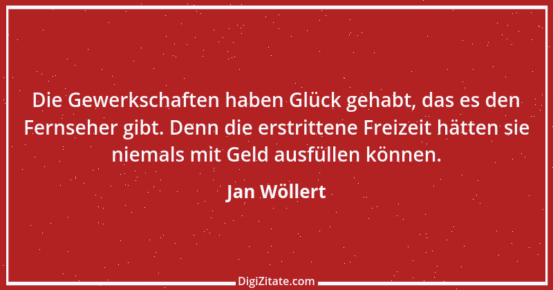 Zitat von Jan Wöllert 26